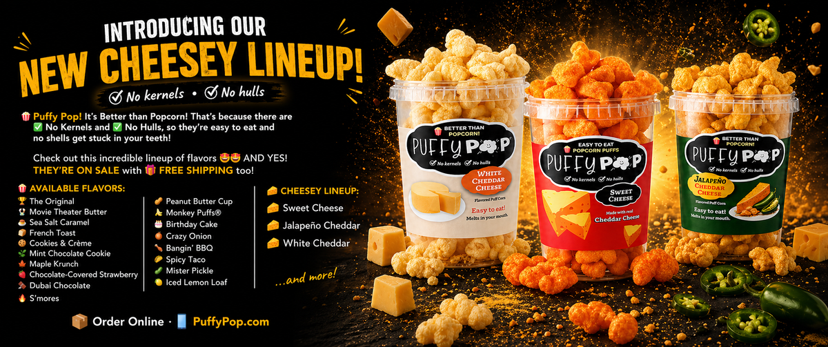 Puffy Pop® — Kernel-Free Puff Corn – Crack Corn | Puffy Pop